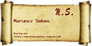 Maruncz Sebes névjegykártya